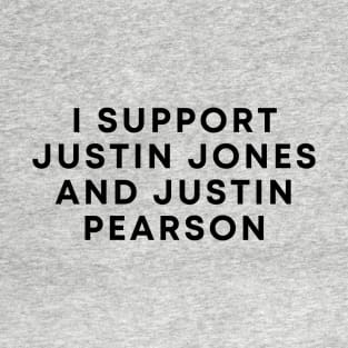 Support Justin Jones and Justin Pearson T-Shirt